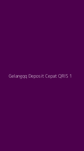 Tampilan Antarmuka Aplikasi Gelangqq Deposit Cepat Qris - 1