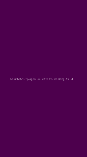 Tampilan Antarmuka Aplikasi Gelartoto Rtp Agen Roulette Online Uang Asli - 4