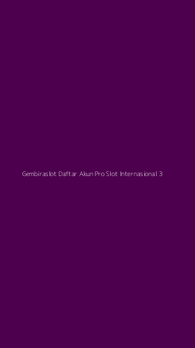 Tampilan Antarmuka Aplikasi Gembiraslot Daftar Akun Pro Slot Internasional - 3