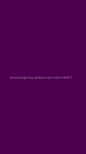 Tampilan Antarmuka Aplikasi Generasitogel App Aplikasi Kasir Gratis Umkm - 1