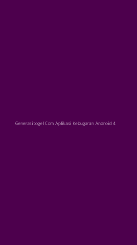 Tampilan Antarmuka Aplikasi Generasitogel Com Aplikasi Kebugaran Android - 4
