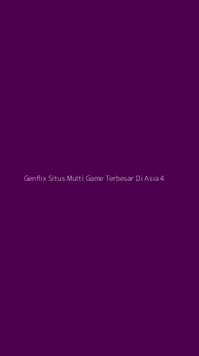 Tampilan Antarmuka Aplikasi Genflix Situs Multi Game Terbesar Di Asia - 4