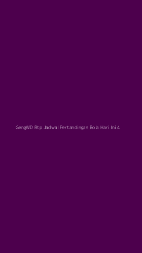 Tampilan Antarmuka Aplikasi Gengwd Rtp Jadwal Pertandingan Bola Hari Ini - 4