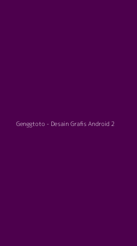 Tampilan Antarmuka Aplikasi Genggtoto - Desain Grafis Android - 2