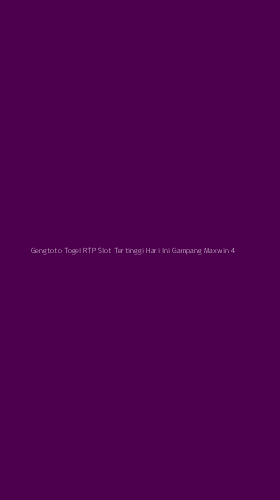 Tampilan Antarmuka Aplikasi Gengtoto Togel Rtp Slot Tertinggi Hari Ini Gampang Maxwin - 4