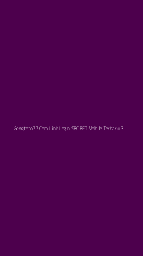 Tampilan Antarmuka Aplikasi Gengtoto77 Com Link Login Sbobet Mobile Terbaru - 3