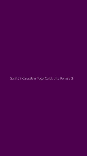 Tampilan Antarmuka Aplikasi Genit77 Cara Main Togel Colok Jitu Pemula - 3