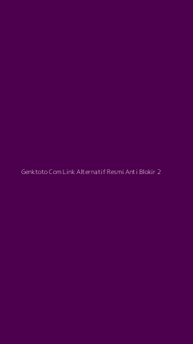 Tampilan Antarmuka Aplikasi Genktoto Com Link Alternatif Resmi Anti Blokir - 2