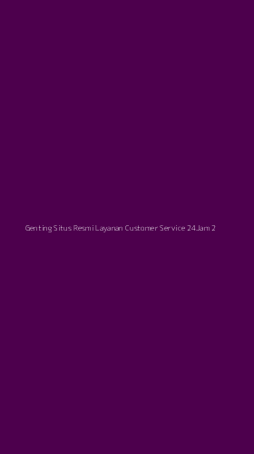 Tampilan Antarmuka Aplikasi Genting Situs Resmi Layanan Customer Service 24jam - 2