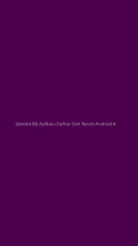Tampilan Antarmuka Aplikasi Geoslot88 Aplikasi Daftar Slot Resmi Android - 4