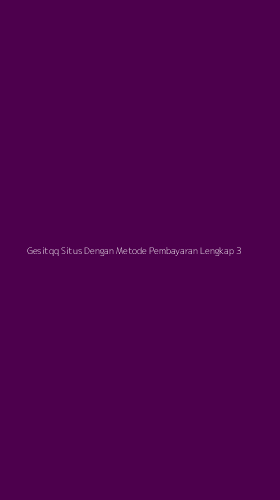 Tampilan Antarmuka Aplikasi Gesitqq Situs Dengan Metode Pembayaran Lengkap - 3