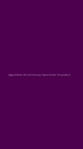 Tampilan Antarmuka Aplikasi Ggwp 88slot Portal Informasi Game Online Terupdate - 4