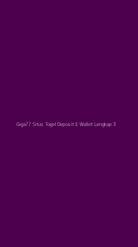 Tampilan Antarmuka Aplikasi Giga77 Situs Togel Deposit E Wallet Lengkap - 3