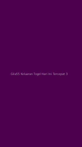 Tampilan Antarmuka Aplikasi Gila55 Keluaran Togel Hari Ini Tercepat - 3