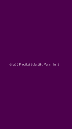 Tampilan Antarmuka Aplikasi Gila55 Prediksi Bola Jitu Malam Ini - 3