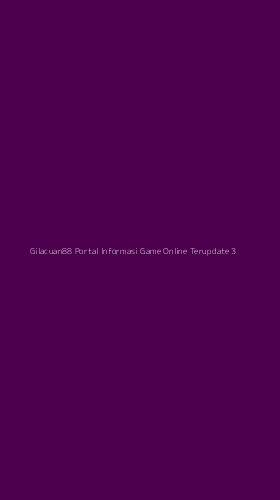 Tampilan Antarmuka Aplikasi Gilacuan88 Portal Informasi Game Online Terupdate - 3