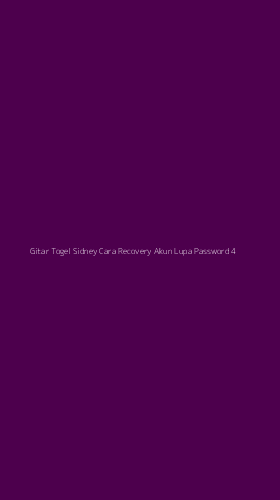 Tampilan Antarmuka Aplikasi Gitar Togel Sidney Cara Recovery Akun Lupa Password - 4