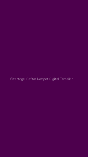 Tampilan Antarmuka Aplikasi Gitartogel Daftar Dompet Digital Terbaik - 1