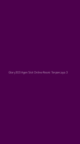 Tampilan Antarmuka Aplikasi Glory303 Agen Slot Online Resmi Terpercaya - 3