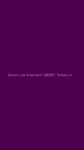 Tampilan Antarmuka Aplikasi Gmwin Link Alternatif Sbobet Terbaru - 4