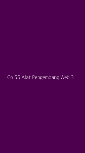 Tampilan Antarmuka Aplikasi Go 55 Alat Pengembang Web - 3