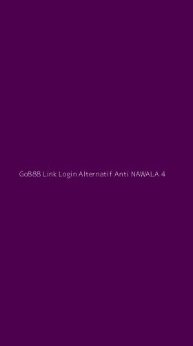 Tampilan Antarmuka Aplikasi Go888 Link Login Alternatif Anti Nawala - 4