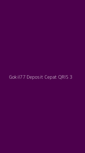 Tampilan Antarmuka Aplikasi Gokil77 Deposit Cepat Qris - 3