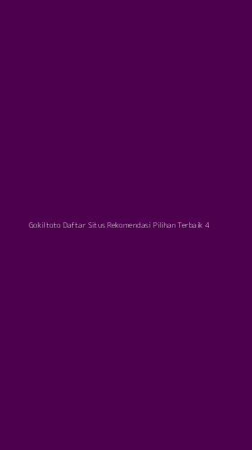 Tampilan Antarmuka Aplikasi Gokiltoto Daftar Situs Rekomendasi Pilihan Terbaik - 4