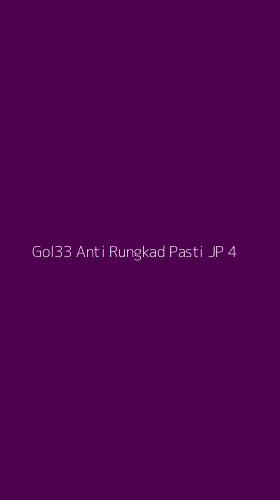 Tampilan Antarmuka Aplikasi Gol33 Anti Rungkad Pasti Jp - 4