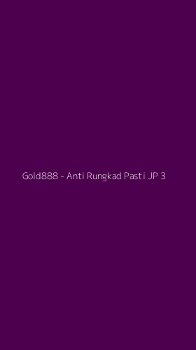 Tampilan Antarmuka Aplikasi Gold888 - Anti Rungkad Pasti JP - 3