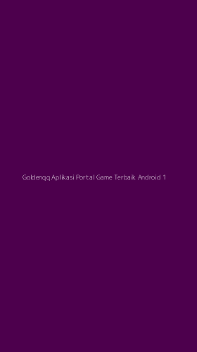 Tampilan Antarmuka Aplikasi Goldenqq Aplikasi Portal Game Terbaik Android - 1