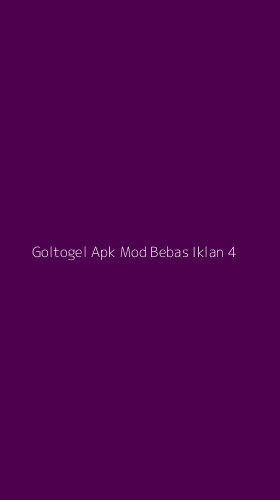 Tampilan Antarmuka Aplikasi Goltogel Apk Mod Bebas Iklan - 4
