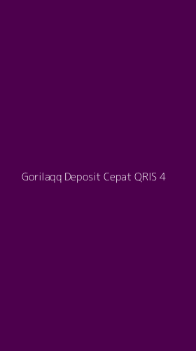 Tampilan Antarmuka Aplikasi Gorilaqq Deposit Cepat Qris - 4