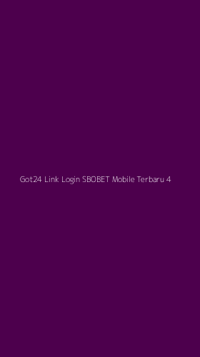 Tampilan Antarmuka Aplikasi Got24 Link Login Sbobet Mobile Terbaru - 4