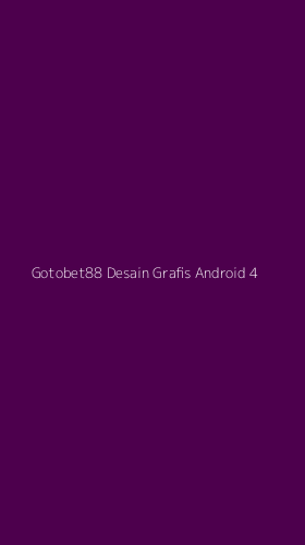Tampilan Antarmuka Aplikasi Gotobet88 Desain Grafis Android - 4