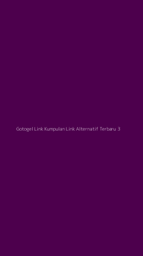 Tampilan Antarmuka Aplikasi Gotogel Link Kumpulan Link Alternatif Terbaru - 3