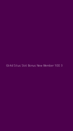Tampilan Antarmuka Aplikasi Gt4d Situs Slot Bonus New Member 100 - 3