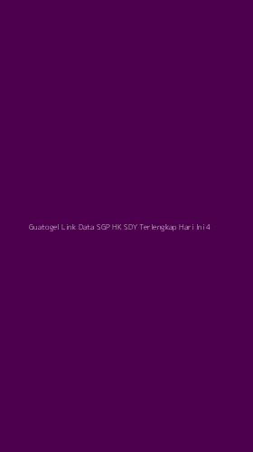 Tampilan Antarmuka Aplikasi Guatogel Link Data Sgp Hk Sdy Terlengkap Hari Ini - 4