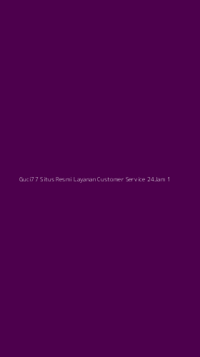 Tampilan Antarmuka Aplikasi Guci77 Situs Resmi Layanan Customer Service 24jam - 1