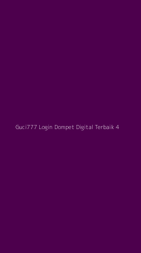 Tampilan Antarmuka Aplikasi Guci777 Login Dompet Digital Terbaik - 4