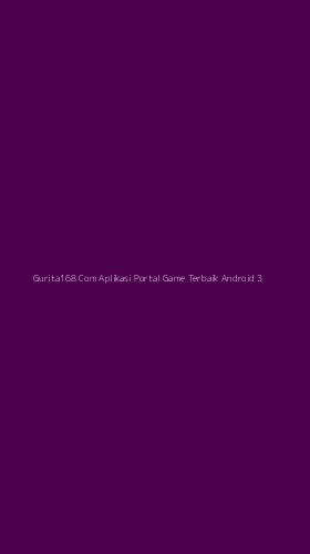 Tampilan Antarmuka Aplikasi Gurita168 Com Aplikasi Portal Game Terbaik Android - 3