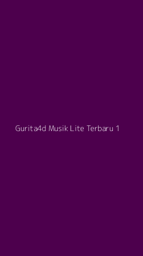 Tampilan Antarmuka Aplikasi Gurita4d Musik Lite Terbaru - 1