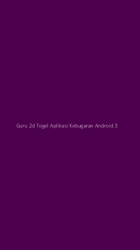 Tampilan Antarmuka Aplikasi Guru 2d Togel Aplikasi Kebugaran Android - 3