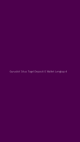 Tampilan Antarmuka Aplikasi Guruslot Situs Togel Deposit E Wallet Lengkap - 4
