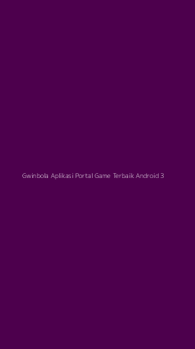 Tampilan Antarmuka Aplikasi Gwinbola Aplikasi Portal Game Terbaik Android - 3