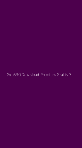 Tampilan Antarmuka Aplikasi Gxp530 Download Premium Gratis - 3