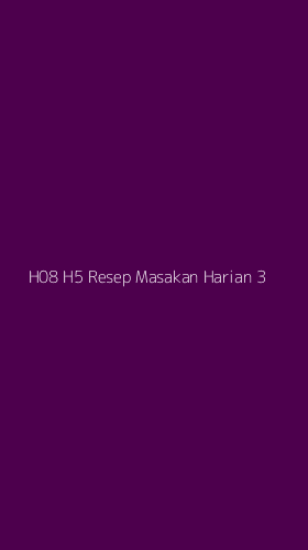 Tampilan Antarmuka Aplikasi H08 H5 Resep Masakan Harian - 3