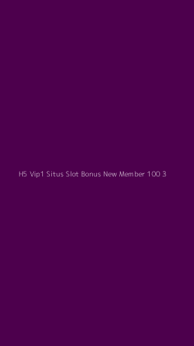 Tampilan Antarmuka Aplikasi H5 Vip1 Situs Slot Bonus New Member 100 - 3