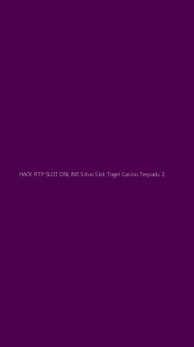 Tampilan Antarmuka Aplikasi Hack Rtp Slot Online Situs Slot Togel Casino Terpadu - 2