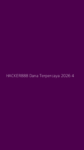 Tampilan Antarmuka Aplikasi Hacker888 Dana Terpercaya 2026 - 4